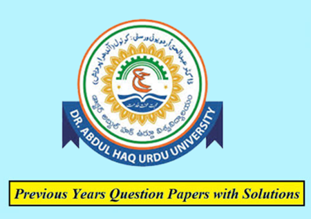 Dr Abdul Haq Urdu University Previous Year Papers