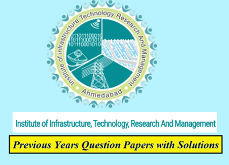 IITRAM Ahmedabad Previous Year Papers