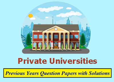 Private Universities Question Papers