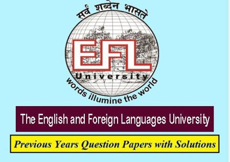 English and Foreign Languages University Previous Question Papers