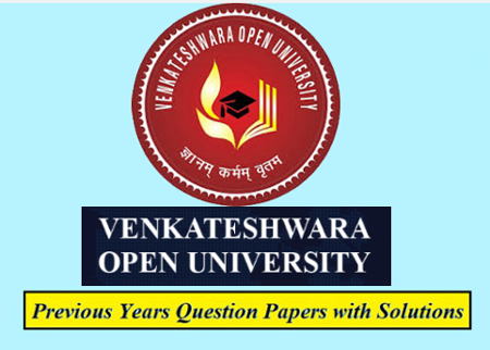 Venkateshwara Open University (VOU) Solved Question Papers